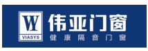 W 伟业门窗 VIASYS 健康隔音门窗